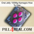 Oral Jelly 100Mg Kamagra How To Use 02